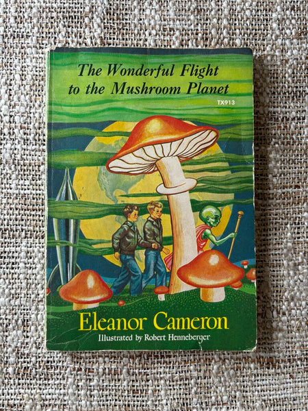 The Wonderful Flight of the Mushroom Planet, Eleanor Cameron, 1973