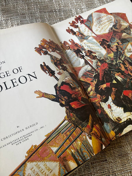 The Horizon Book of The Age of Napoleon / J. Christopher Herold